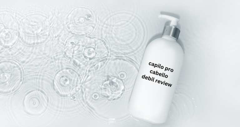 capilo pro cabello debil review